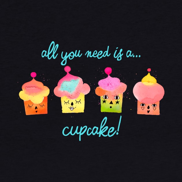 All you need is a cupcake blue by ninoladesign